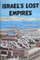 Israel's Lost Empires by Steven M. Collins, front cover