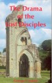 Drama of the Lost Disciples by George F. Jowett