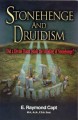 Stonehenge and Druidism by Dr. E. Raymond Capt